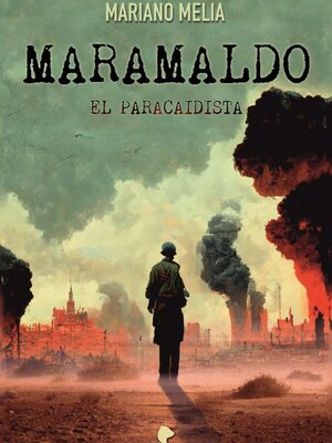 Maramaldo, El Paracaidista - ebook